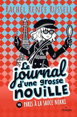 Télécharger le livre :  Le journal d'une grosse nouille, Tome 15
