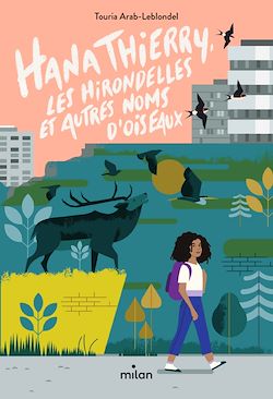 Télécharger le livre :  Hana Thierry, les hirondelles et autres noms d'oiseaux