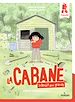 Télécharger le livre :  La cabane - Interdit aux grands !, Tome 01