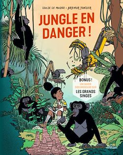 Télécharger le livre :  Jungle en danger !