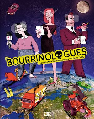 Les Bourrinologues | Castel, Lucie. Auteur