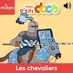 Télécharger le livre :  Les chevaliers