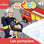 Télécharger le livre :  Les pompiers