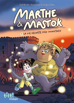 Télécharger le livre :  Marthe et Mastok, Tome 01