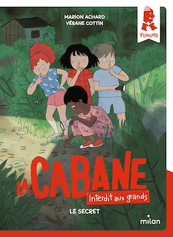 Télécharger le livre :  La cabane - Interdit aux grands !, Tome 03