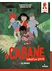 Télécharger le livre :  La cabane - Interdit aux grands !, Tome 03