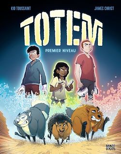 Télécharger le livre :  Totem, Tome 01