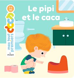 Télécharger le livre :  MES TOUT PREMIERS DOCS - Le Pipi et le caca - Dès 2 ans