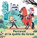 Télécharger le livre :  Perceval et la quête du Graal