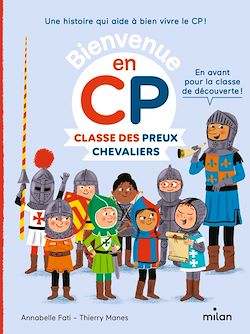 Télécharger le livre :  Classe des preux chevaliers