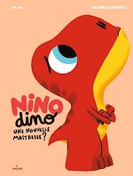 Télécharger le livre :  Nino Dino - Une nouvelle maîtresse ?