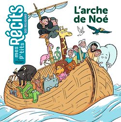 Télécharger le livre :  L'arche de Noé