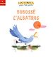 Télécharger le livre :  Bobosse l'albatros