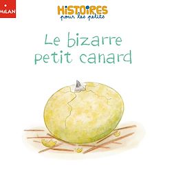 Télécharger le livre :  Le bizarre petit canard