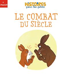 Télécharger le livre :  Le combat du siècle