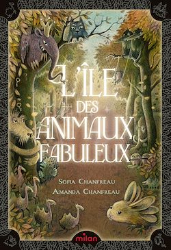 Télécharger le livre :  L'île des animaux fabuleux