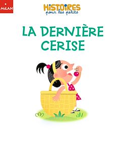 Télécharger le livre :  La dernière cerise