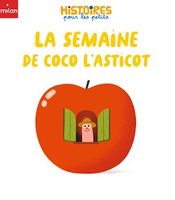 Télécharger le livre :  La semaine de Coco l'asticot