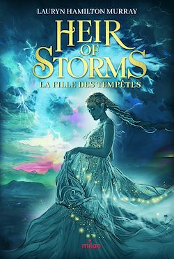 Télécharger le livre :  Heir of storms, Tome 01