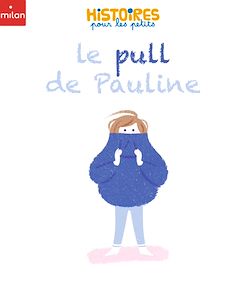 Télécharger le livre :  Le pull de Pauline