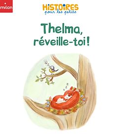 Télécharger le livre :  Thelma, réveille-toi !