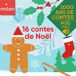 Téléchargez le livre :  Mille ans de contes - 16 contes de Noël, Vol. 1