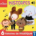 Télécharger le livre :  Histoires pour les petits - 6 histoires de musique, Vol. 1