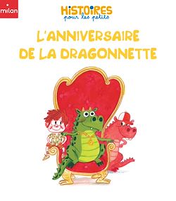 Télécharger le livre :  L'anniversaire de la dragonnette
