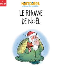 Téléchargez le livre :  Le rhume de Noël