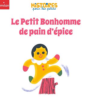 Téléchargez le livre :  Le Petit Bonhomme de pain d'épice