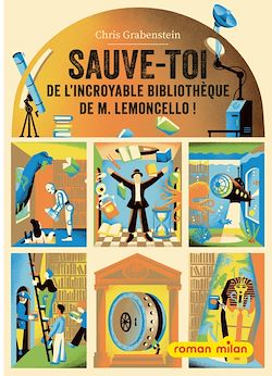 Télécharger le livre :  Sauve-toi de l'incroyable bibliothèque de M. Lemoncello !