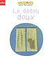 Télécharger le livre :  Le dadou doux