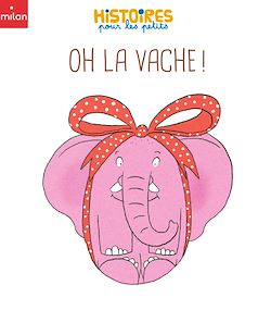 Télécharger le livre :  Oh la vache !