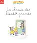 Télécharger le livre :  La classe des bientôt grands