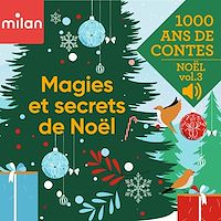 Télécharger le livre : Mille ans de contes - Magies et secrets de Noël, Vol. 3