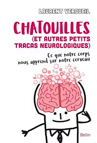 Téléchargez le livre :  Chatouilles (et autres petits tracas neurologiques)