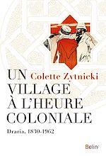 Télécharger le livre :  Un village à l'heure coloniale