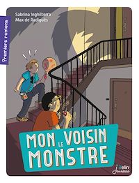 Téléchargez le livre :  Mon voisin le monstre