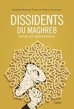 Télécharger le livre :  Dissidents du Maghreb
