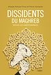 Télécharger le livre :  Dissidents du Maghreb