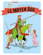 Télécharger le livre :  Le Moyen Âge en BD !