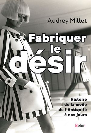 Download the eBook: Fabriquer le désir