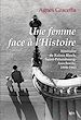 Télécharger le livre :  Une femme face à l'histoire