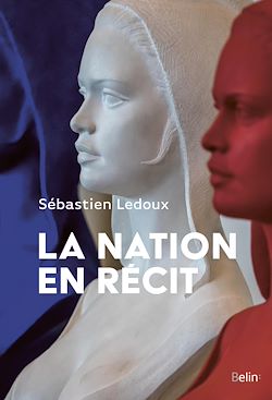 Télécharger le livre :  La nation en récit