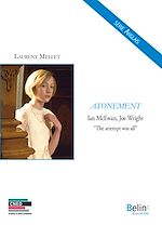 Download this eBook Atonement - Ian McEwan, Joe Wright - "The attempt was all"