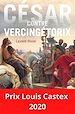 Télécharger le livre :  César contre Vercingétorix