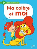 Télécharger le livre :  Ma colère et moi