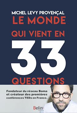 Télécharger le livre :  Le monde qui vient en 33 questions