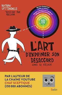 Télécharger le livre :  L'Art d'exprimer son désaccord sans se fâcher