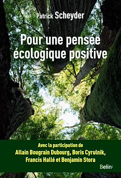 Télécharger le livre :  Pour une pensée écologique positive